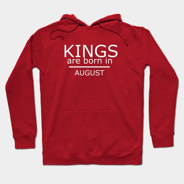 kings are born in august -Birthday Boy Shirt Hoodie by yassinstore